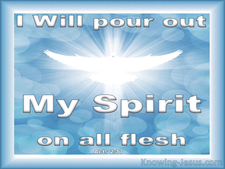 Acts 2 17 Pour Out God s Spirit On All Flesh blue 
