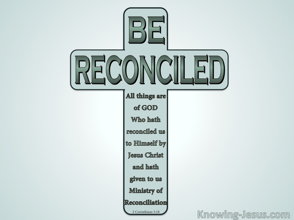 44 Bible Verses About Reconciliation