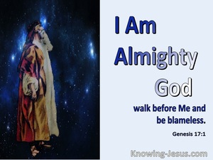 Genesis 17:1 God Said I Am Almighty God Walk Before Me And Be Blameless (navy)