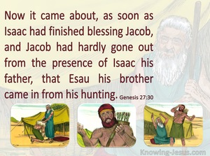 Genesis 27:30 Isaac Had Finished Blessing Jacob (maroon)