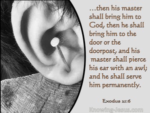 Exodus 21:6 His Master Shall Pierce His Ear With An Awl (gray)