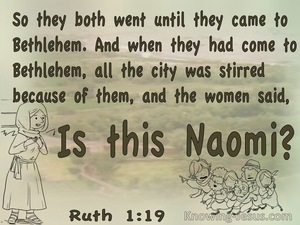 Ruth 1:19 Is This Naomi (green)