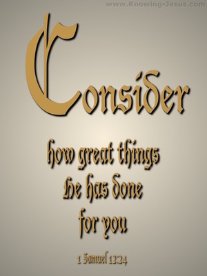 1 Samuel 12:24 Consider What Great Things He Has Done (beige)