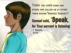 1 Samuel 3:10 Speak You Servant Is Listening (yellow)