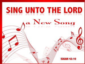Isaiah 42:10 Sing Unto The Lord (red)