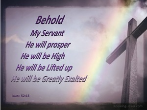 Isaiah 52:13 Behold My Servant (purple)