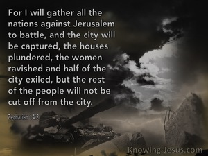 Zechariah 14:2 Gather All Nations Against Jerusalem (gray) 