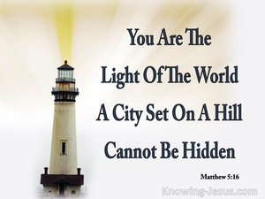 Matthew 5:14 Let Your Light Shine Before Men (white)