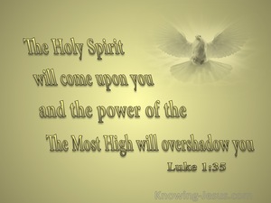 Luke 1:35 The Holy Spirit Will Come Upon You (gold)