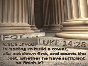 Luke 14:28 Who Builds A Tower Without First Counting The Cost (utmost)05:07