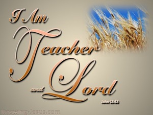 John 13:13 I Am Teacher And Lord (orange)