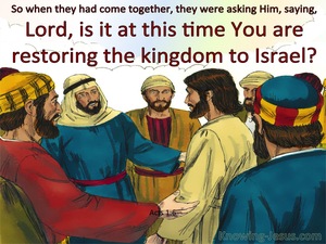 Acts 1:6 Is This The Time To Restore Israel's Kingdom (blue)
