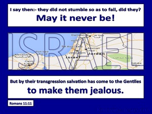 Romans 11:11 Israel Did Not Stumble So As To Fall (blue)