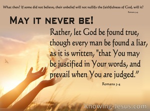 Romans 3:4 Let God Be Found True (brown)