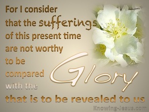 Romans 8:18 Suffering And Glory (beige)