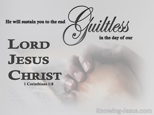 1 Corinthians 1:8 He Will Sustain You Guiltless (gray)