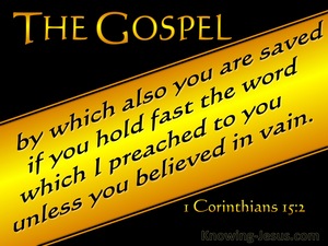 1 Corinthians 15:2 The Gospel By Which You Are Saved (black)