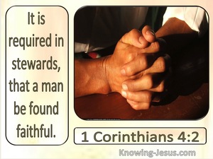 1 Corinthians 4:2 It Is Required Stewards Are Faithful (windows)10:17