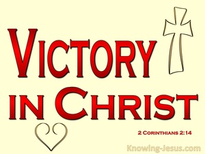 2 Corinthians 2:14 Thanks To God Victory In Christ (red)