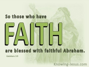 Galatians 3:9 Blessed With Abraham (green)