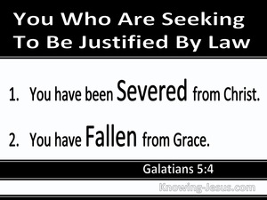 Galatians 5:4 Severed From Christ And Fallen From Grace (white)