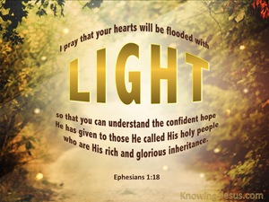 Ephesians 1:18 May Hearts Be Flooded With Light (gold)