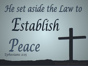 Ephesians 2:15 He Made The Law Of No Effect (gray)