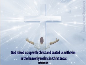 Ephesians 2:6 God Raised Us Up With Christ (blue)