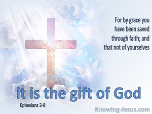 Ephesians 2:8 By Grace Thru Faith (blue)