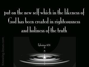 Ephesians 4:24 Put On The New Self (black)