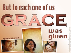 Ephesians 4:7 To Each Of Us Was Given Grace (brown)
