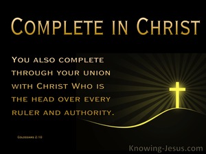 Colossians 2:10 You Are Complete In Christ (gold)