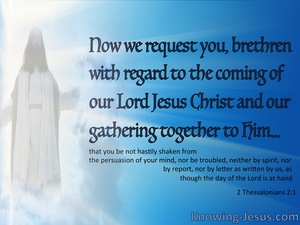 2 Thessalonians 2:1 The Coming Of Our Lord Jesus Christ (white)