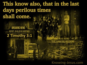 2 Timothy 3:1 Perilous Time Shall Come (black)