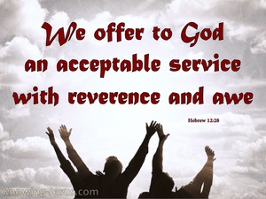 Hebrews 12:28 Therefore, since we receive a kingdom which cannot be ...