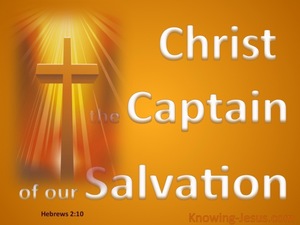 Hebrews 2:10 Captain of Our Salvation (yellow)