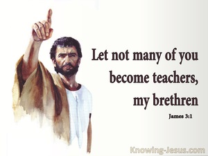 James 3:1 Let Not Many Become Teachers (beige)