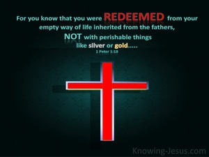 1 Peter 1:18 You Were Redeemed (red)
