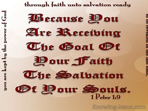 1 Peter 1:9 The Goal Of You Faith (red)