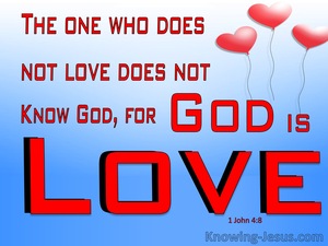 1 John 4:8 God Is Love (blue)