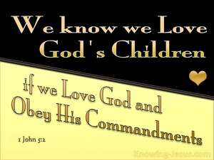 1 John 5:2 We Know We Love God (yellow)