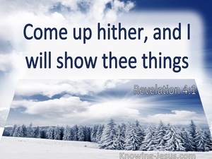 Revelation 4:1 Come Up Hither And I Will Show Thee Things (utmost)03:27