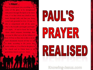Ephesians 3:14 Paul's Prayer Realised (devotional)12-07 (white)