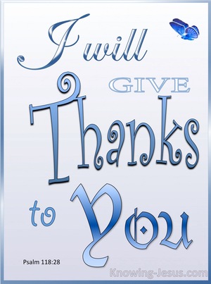 Psalm 118:28 You Are My God I Give Thanks (blue)
