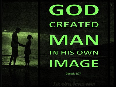 Genesis 1:27 God Created Man In His Own Image (green)