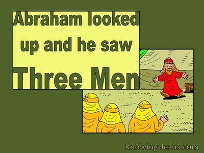 Genesis 18:2 Abraham Looked Up And Saw Three Men (green)