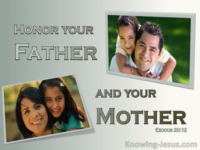 Exodus 20:12 Honour Your Father And Mother (sage)