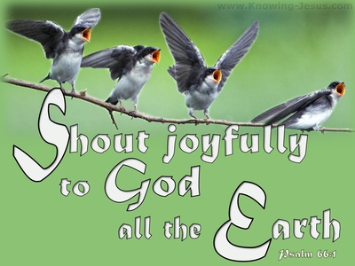 Psalm 66:1 Sing Joyfully To God (white)