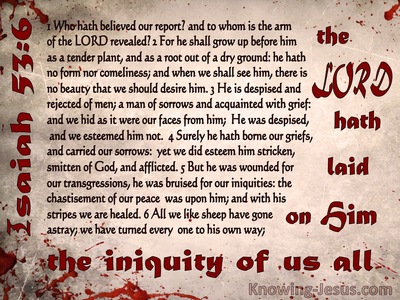 Isaiah 53:6 The Lord Laid On Him Our Iniquity (beige)