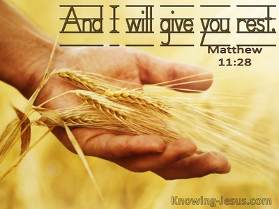 Matthew 11:28 And I Will Give You Rest (utmost)08:20
